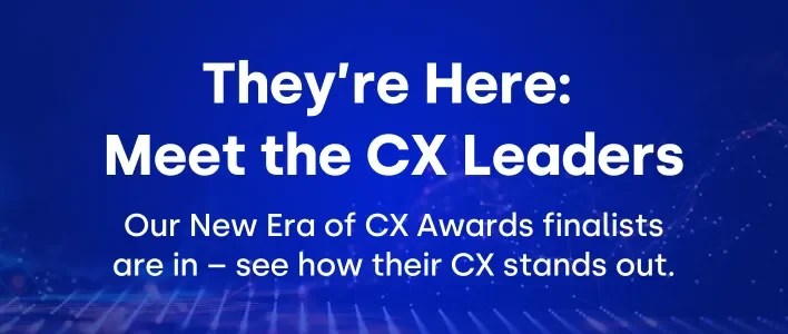 "They're Here: Meet the CX Leaders" in white text on blue background